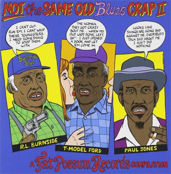 Various Artists - Not The Same Old Blues Crap Ii in the group VINYL / Bestsellers at Bengans Skivbutik AB (1837810)