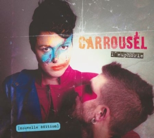 Carrousel - L'euphorie in the group CD / Pop at Bengans Skivbutik AB (1837833)