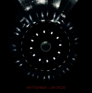 Dunkley Matt - Six Cycles in the group VINYL / Pop-Rock,Reggae at Bengans Skivbutik AB (1837926)