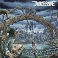 Thornbridge - What Will Prevail in the group CD / Hårdrock at Bengans Skivbutik AB (1840187)