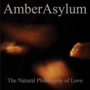Amber Asylum - Natural Philosophy Of Love The in the group CD / Hårdrock at Bengans Skivbutik AB (1840813)