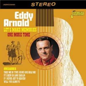 Arnold Eddy - Let's Make Memories One More Time in the group CD / Country at Bengans Skivbutik AB (1842338)