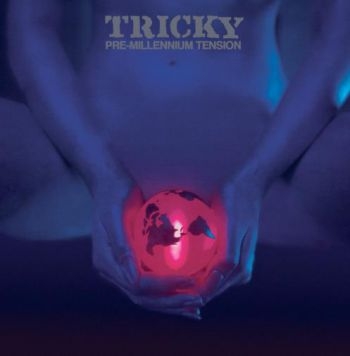 Tricky - Pre-Millenium Tension - Expanded in the group CD / Bestsellers at Bengans Skivbutik AB (1842396)