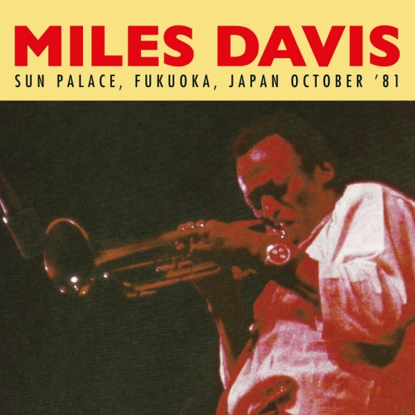 Davis Miles - Sun Palace, Fukuoka 1981 in the group VINYL / Jazz/Blues at Bengans Skivbutik AB (1842450)