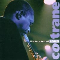 John Coltrane - The Very Best Of John Coltrane in the group Minishops / John Coltrane at Bengans Skivbutik AB (1843935)
