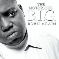THE NOTORIOUS B.I.G. - BORN AGAIN in the group Labels /  at Bengans Skivbutik AB (1844691)