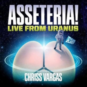 Chriss Vargas - Asseteria: Live From Uranus in the group OTHER / Övrigt /  at Bengans Skivbutik AB (1845329)