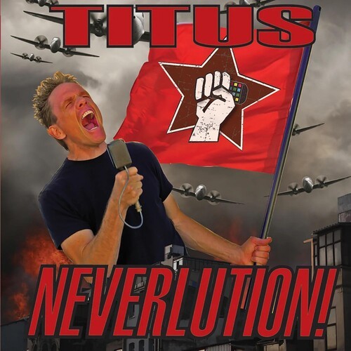 Christopher Titus - Neverlution in the group CD / Pop at Bengans Skivbutik AB (1845562)