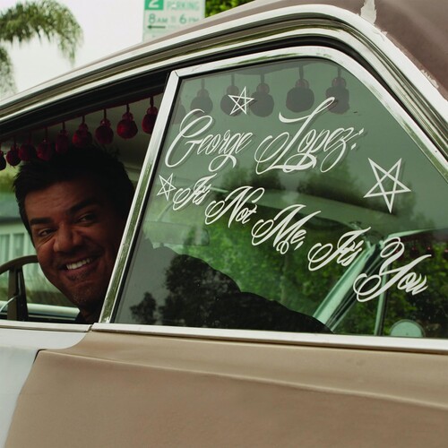George Lopez - It's Not Me, It's You in the group CD / Övrigt at Bengans Skivbutik AB (1845796)