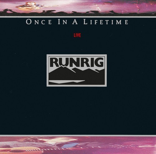 Runrig - Once In A Lifetime (Live) (Liv in the group CD / Worldmusic/ Folkmusik at Bengans Skivbutik AB (1846815)
