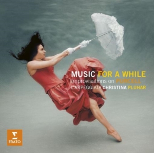 CHRISTINA PLUHAR/L'ARPEGGIATA - MUSIC FOR A WHILE - IMPROVISAT in the group CD / Klassiskt at Bengans Skivbutik AB (1846883)
