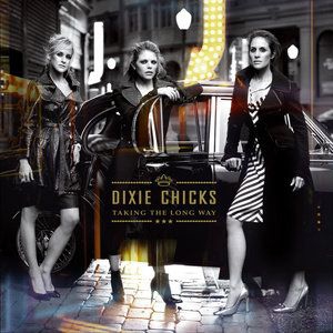 The Chicks - Taking The Long Way in the group Minishops / Dixie Chicks at Bengans Skivbutik AB (1847647)