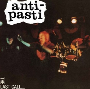 Anti-Pasti - Last Call in the group CD / Rock at Bengans Skivbutik AB (1868310)
