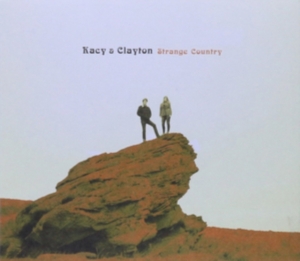 Kacy & Clayton - Strange Country in the group OTHER / Övrigt /  at Bengans Skivbutik AB (1868858)