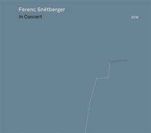 Ferenc Snétberger - In Concert in the group CD / Jazz at Bengans Skivbutik AB (1871657)