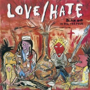 Love/hate - Blackout In The Red Room in the group CD / Rock at Bengans Skivbutik AB (1871741)