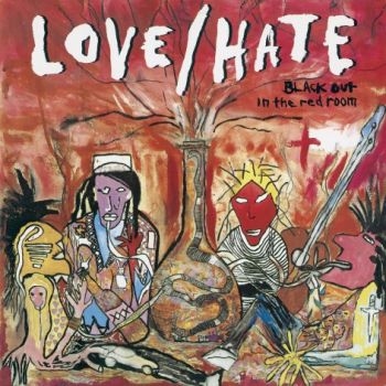 Love/Hate - Blackout In The Red Room in the group CD / Bestsellers at Bengans Skivbutik AB (1871741)