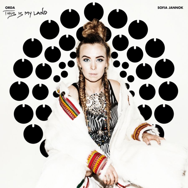 Jannok Sofia - Orda - This Is My Land in the group CD / Bestsellers at Bengans Skivbutik AB (1874054)
