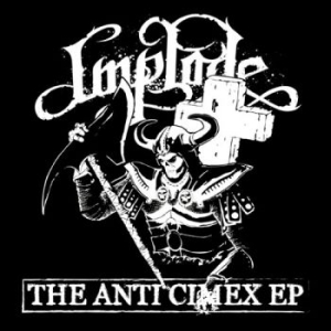 Implode - Anti Cimex Ep in the group VINYL / Hårdrock at Bengans Skivbutik AB (1874113)