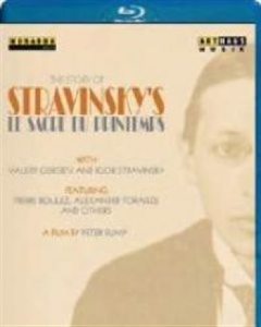 Stravinsky Igor - The Story Of Le Sacre Du Printemps in the group MUSIK / Musik Blu-Ray / Klassiskt at Bengans Skivbutik AB (1877059)