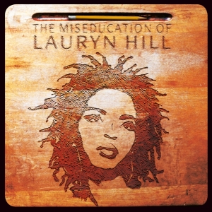 Hill Lauryn - The Miseducation Of Lauryn Hill in the group OUR PICKS / Bengans Staff Picks / Elis recommends at Bengans Skivbutik AB (1877084)