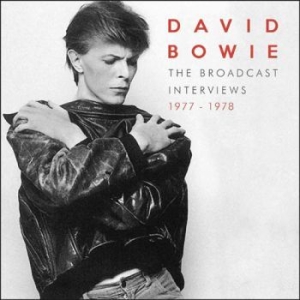 Bowie David - Broadcast Interviews 1977-1978 in the group CD / Pop at Bengans Skivbutik AB (1879377)