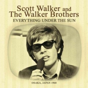 Scott Walker & The Walker Brothers - Everything Under The Sun (1967 Broa in the group CD / Pop at Bengans Skivbutik AB (1879386)