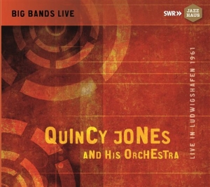 Jones Quincy - Live In Ludwigshafen 1961 in the group CD / Jazz at Bengans Skivbutik AB (1881670)