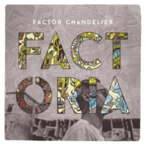 Factor Chandelier - Factoria in the group VINYL / Pop-Rock at Bengans Skivbutik AB (1883785)