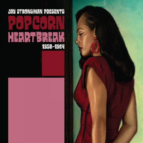 Various Artists - Popcorn Heartbreak (Jay Strongman P in the group VINYL / Bestsellers at Bengans Skivbutik AB (1883807)