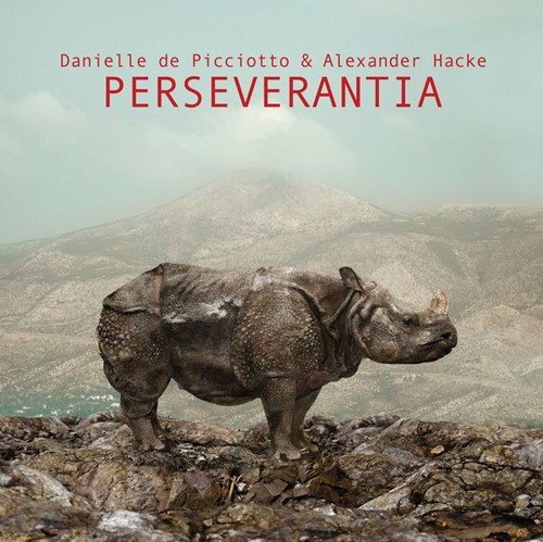 Hacke Alexander & Danielle De Picci - Perseverantia (Inkl.Cd) in the group VINYL / Rock at Bengans Skivbutik AB (1883870)
