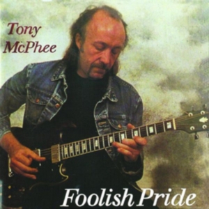 Mcphee Tony - Foolish Pride in the group CD / Pop-Rock at Bengans Skivbutik AB (1883888)