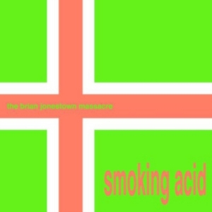 Brian Jonestown Massacre - Smoking Acid in the group VINYL / Pop-Rock at Bengans Skivbutik AB (1883891)