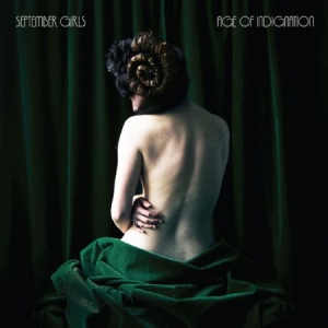 September Girls - Age Of Indignation in the group CD / Pop at Bengans Skivbutik AB (1883905)