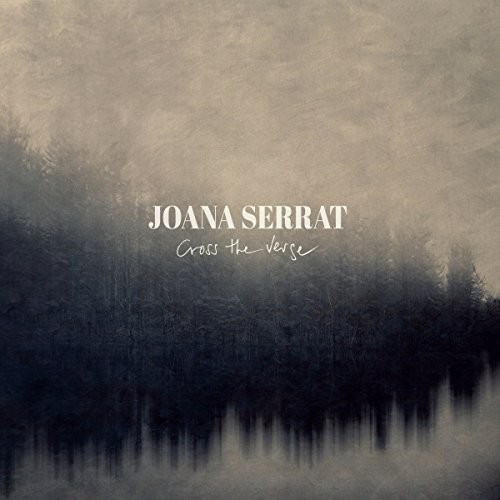 Serrat Joana - Cross The Verge in the group CD / Country at Bengans Skivbutik AB (1889294)