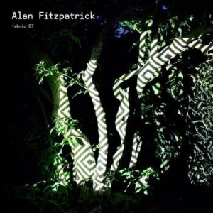 Fitzpatrick Alan - Fabric 87 in the group CD / Dans/Techno at Bengans Skivbutik AB (1891217)