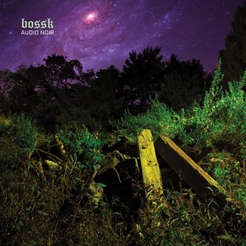 Bossk - Audio Noir in the group CD / Bestsellers at Bengans Skivbutik AB (1894027)