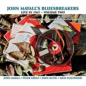 John & The Bluesbreake Mayall - Live In 1967 Volume 2 in the group CD / Blues,Jazz at Bengans Skivbutik AB (1894520)