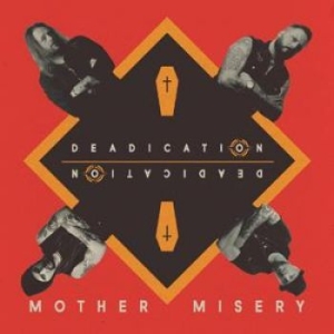 Mother Misery - Deadication in the group VINYL / Hårdrock/ Heavy metal at Bengans Skivbutik AB (1894526)