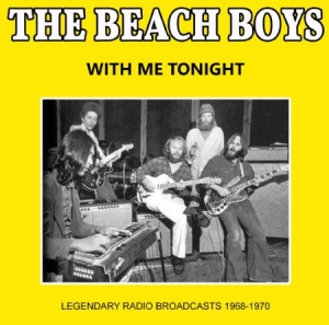 Beach Boys - With Me Tonight - Live 1968-70 in the group CD / Pop at Bengans Skivbutik AB (1901588)