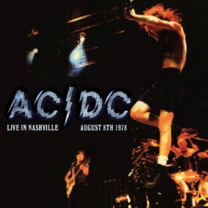 Ac/Dc - Live In Nashville 1978 in the group CD / Pop-Rock at Bengans Skivbutik AB (1901743)
