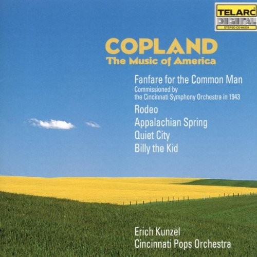 Cincinnati Pops Orch/Kunzel - Copland: The Music Of America in the group CD / Pop at Bengans Skivbutik AB (1901949)