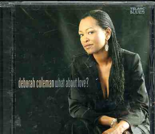 Coleman Deborah - What About Love? in the group CD / Jazz/Blues at Bengans Skivbutik AB (1902294)