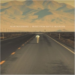 Woodward Alun - Music From Battle Mountain in the group VINYL / Pop at Bengans Skivbutik AB (1902349)