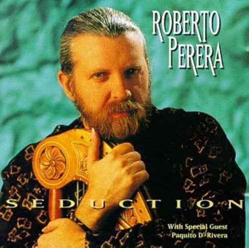 Perera Roberto - Seduction in the group CD / Jazz/Blues at Bengans Skivbutik AB (1902486)