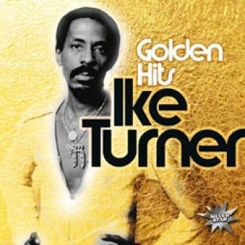Turner Ike - Golden Hits in the group CD / RNB, Disco & Soul at Bengans Skivbutik AB (1902736)