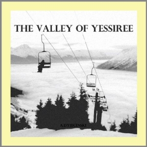Dyjecincki A. - Valley Of Yesshire (Inkl.Cd) in the group VINYL / Pop at Bengans Skivbutik AB (1902753)