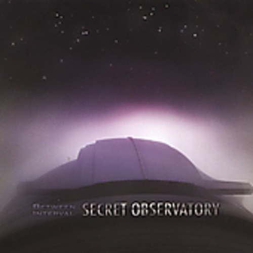 Between Interval - Secret Observatory in the group CD / Pop at Bengans Skivbutik AB (1907072)