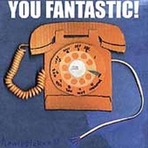 You Fantastic! - Homesickness in the group OTHER / Övrigt /  at Bengans Skivbutik AB (1908019)