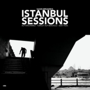Ersahin Ilhan - Istanbul Sessions: Istanbul Undergr in the group VINYL / Jazz at Bengans Skivbutik AB (1908171)